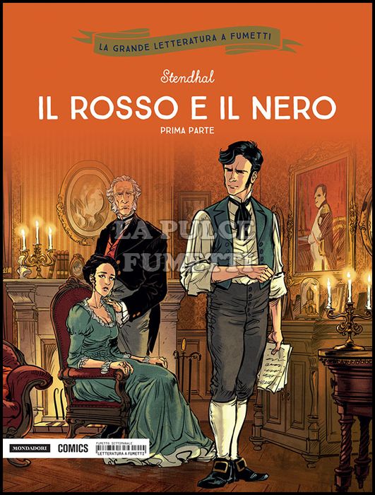 LA GRANDE LETTERATURA A FUMETTI #    25: IL ROSSO E IL NERO PRIMA PARTE